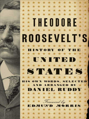 cover image of Theodore Roosevelt's History of the United States